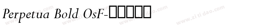 Perpetua Bold OsF字体转换